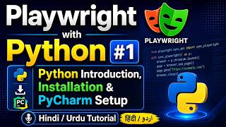 Playwright with Python #1 - Python Introduction, Installation & PyCharm Setup | Hindi Tutorial