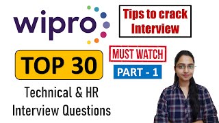 TOP 30 Wipro Technical & HR Interview Questions | Tips & Tricks | How to Answer  | Part- I