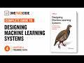 Designing Machine Learning Systems | Chapter 4: Training Data