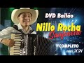 Nillo Rocha Sanfoneiro 2° DVD Bailão no Clube dos Cabos e Saldados Montes Claros MG ano 2024