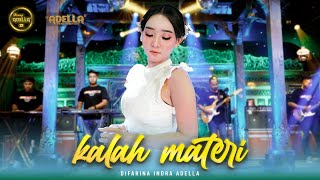 KALAH MATERI - Difarina Indra Adella - OM ADELLA