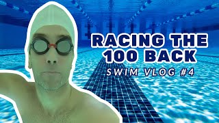 racing the 100 backstroke, swim vlog four, swimmer