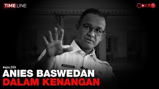 Denny Siregar: ANIES BASWEDAN DALAM KENANGAN