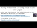 Calling Python From C++ Using Visual Studio