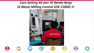 Cara Setting X0 dan Y0 Benda Kerja