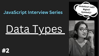 Data Types in JavaScript | All DataTypes in JavaScript | JavaScript Interview Question #2023 #2