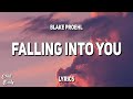 Blake Proehl - Falling Into You (Lyrics)