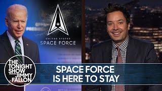 Biden Plans to Keep Trump’s Space Force | The Tonight Show