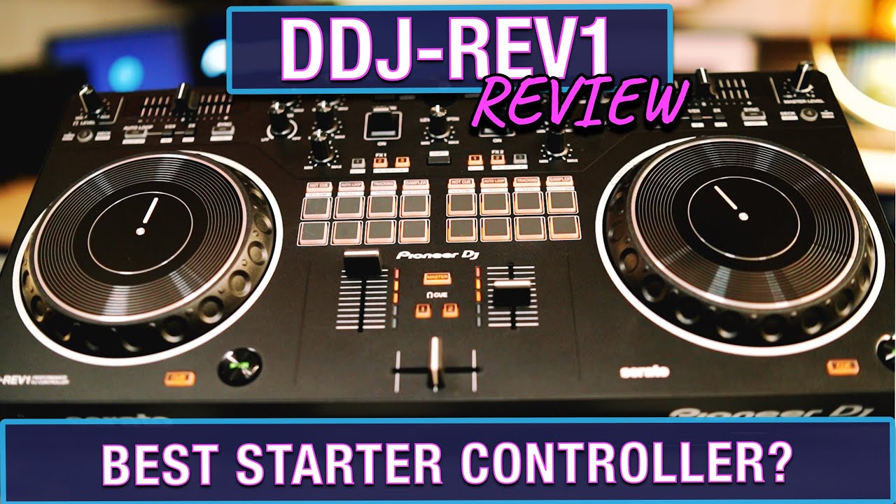 Pioneer Ddj Rev1 Best Dj Controller Under 300 Review Guide Youtube