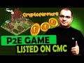 CryptoFarmers - P2E Game | $FARM Token Listed on CMC