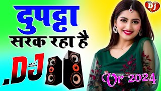 Dupatta Sarak Raha Hai Dj Love Hindi Dholki Remix song Dj Viral Song Dj Rohitash