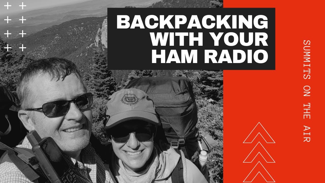 Backpacking With Your Ham Radio - Summits On The Air - YouTube