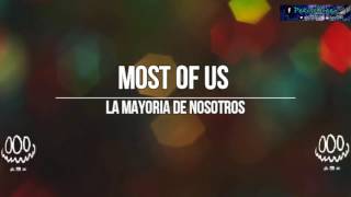 Wiz Khalifa Most Of Us Lyrics \u0026 Subtitulada Español