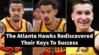 The Atlanta Hawks Rediscovered Their Keys To Success