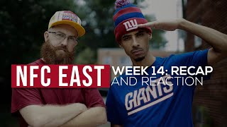 Week 14 NFC East Recap and Reactions NY Giants and Washington Football Team Lose Cowboys Win