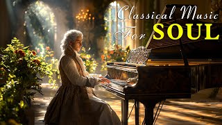 Best Classical Piano Music 2025. Classical music for the Soul: Mozart, Chopin, Bach