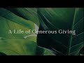 A Life of Generous Giving - Words from Baha'u'llah