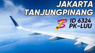 Bye Jakarta, Hai Tanjungpinang with Batik Air