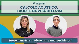 Calcolo acustico. Ecco le novità di EC704!