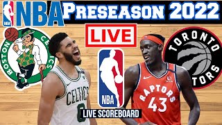 Live: Boston Celtics Vs Toronto Raptors | NBA Preseason | Scoreboard | Play by P