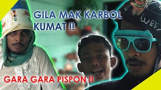 MAK KARBOL KUMAT GARA"KARBOL SAMA PISPON!!MAMPOS #MAKKARBOLNGAMOK #PISPONGILAK #KARBOLGILAK