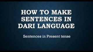 present tense in Farsi Dari language -  فارسی دری - زمان حال