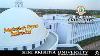 Shri Krishna University | Admissions Open 2024-25 | Hi-Tech University In Central India