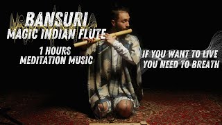 BANSURI MAGIC INDIAN FLUTE | 1 HOURS MEDITATION