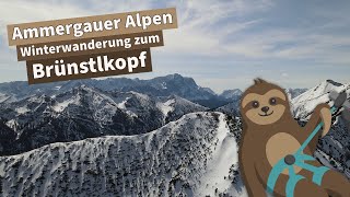 Winterwanderung zum Brünstlkopf | Ammergauer Alpen