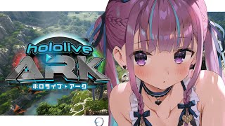 #7【＃ホロARK】ホロライブARK最終日！！！！！みんなで共同生活だ！！！【湊あくあ/ホロライブ】