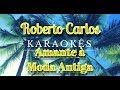 Karaokê em HD, Amante à Moda Antiga - Roberto Carlos