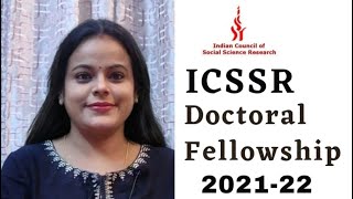 ICSSR Doctoral Fellowship 2021- 22 || Rebooting Master Science