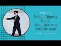 Qigong for Neck and Back Pain Daily Routine