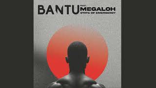 BANTU feat. Megaloh - State of Emergency (Audio)