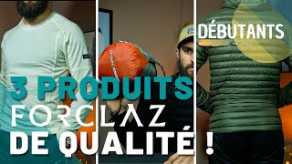 3 PRODUITS FORCLAZ LÉGERS ET PAS CHERS ! HAUT/DOUDOUNE/SAC DE COUCHAGE