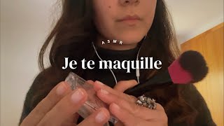 ASMR | Je te maquille et c'est ultra relaxant ✨