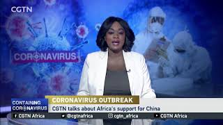 CGTN team talks about Africa's support for China