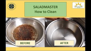 Saladmaster - How to Clean Stubborn Food Residues