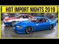 Hot Import Nights Australia 2019 | 4K