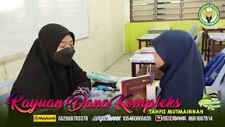 Terkini Pembinaan Komplek Tahfiz Mutmainnah