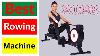 Best Rowing Machine For Your Exercise | Best Rowing Machines For Beginners