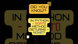 Python's sort() Method | Sorting Secrets Revealed! 🧙♂️" | Sort Method returns-NONE