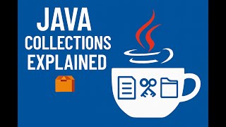 Java Collections Explained Simply 🚀 | Lists, Sets, Maps, Streams