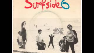 Surfside 6 - Cool In The Tube