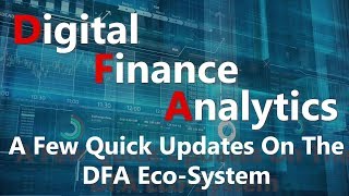 A Few Quick Updates On The DFA Eco-System