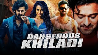 Dangerous Khiladi - Bangla Dubbed Full Movie | Prabash Superhit Romantic Bangla Dubbed Movie