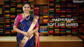 Madhuram Soft Silk Sarees | 20 Nov 2020 | Prashanti