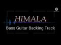 Himala (Rivermaya) - Bass Guitar Backing Track || Instrumental Guitar Cover