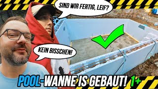 POOL-WANNE ist FERTIG - wie geht es weiter? Leif? Hallo? Wie geht es weiter???