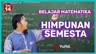 Pelajaran Matematika Dasar: Himpunan Semesta (Belajar Matematika SMP Kelas 7) - Kak Hasan